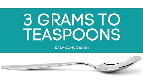8841 0. . 3 grams into teaspoons